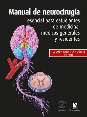 cover image of Manual de neurocirugía esencial para estudiantes de medicina, médicos generales y residentes